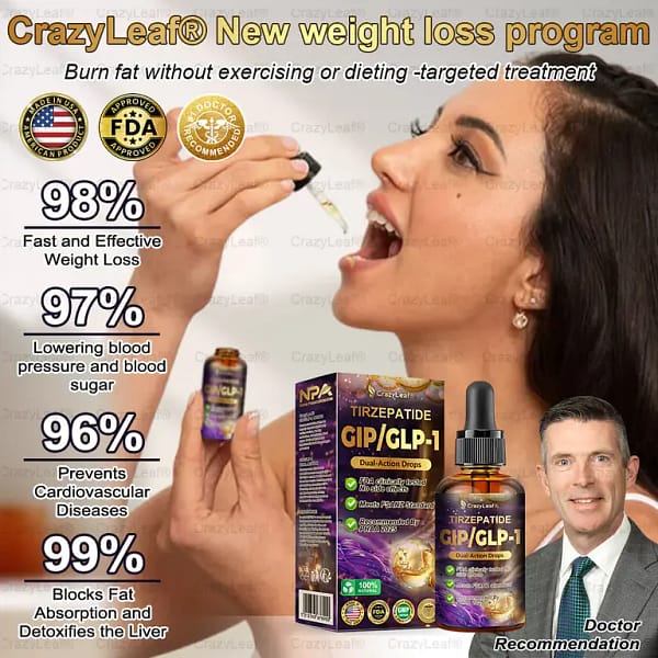 CrazyLeaf® Tirzepatide GIP/GLP-1 Dual-Action Slimming & Health Boost Drops