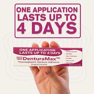 DenturaMax™ Thermoplastic Denture Adhesive