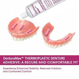 DenturaMax™ Thermoplastic Denture Adhesive